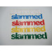 VINYL STICKER- SLAMMED LARGE